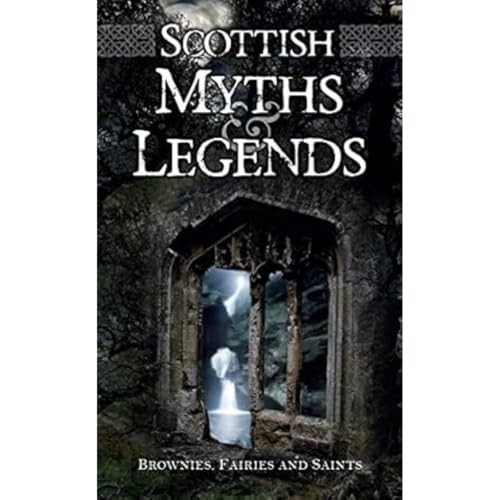 Scottish myths and legends - scottish,