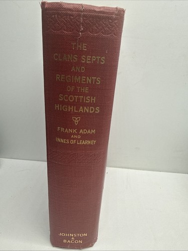 The clans septs and regiments - clans,,