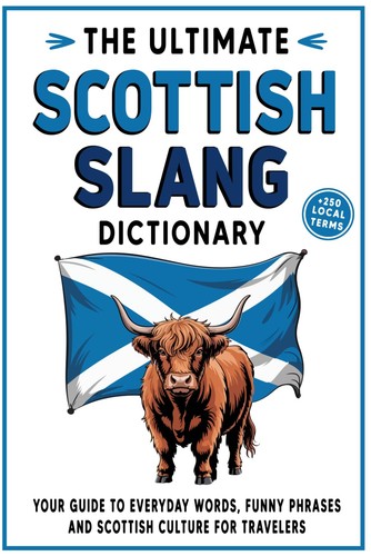 The ultimate scottish slang - ultimate,