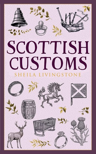 Scottish customs - scottish,