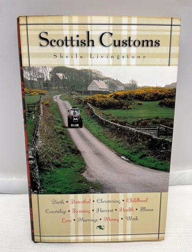 Scottish customs - scottish,