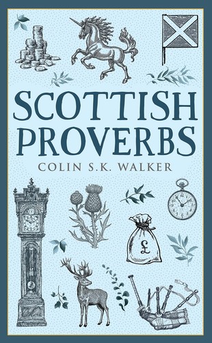 Scottish proverbs traditional - scottish,